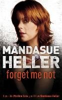Forget Me Not Heller Mandasue