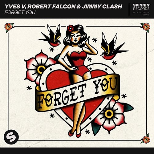 Forget You Yves V, Robert Falcon & Jimmy Clash