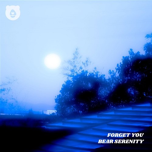 Forget You Bear Serenity