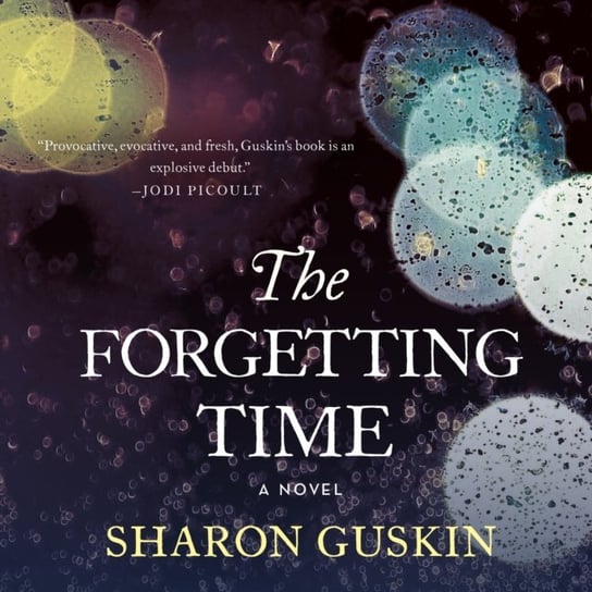 Forgetting Time Guskin Sharon