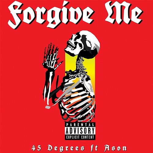 Forgive Me 45 Degrees feat. Ason