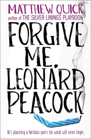 Forgive Me, Leonard Peacock Quick Matthew