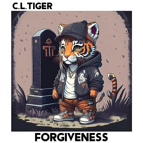 Forgiveness C.L. Tiger