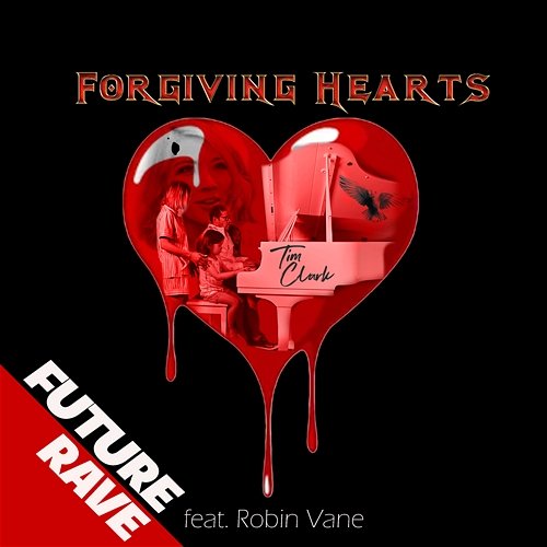 Forgiving Hearts Tim Clark feat. Robin Vane