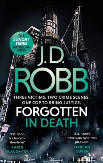 Forgotten In Death. An Eve Dallas thriller (In Death 53) Robb J. D.