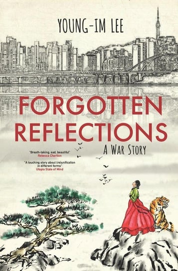 Forgotten Reflections Lee Young-Im