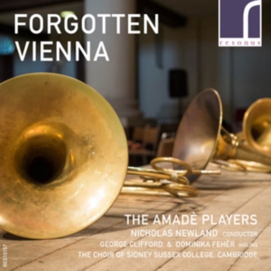 Forgotten Vienna Resonus Classics
