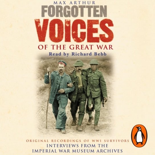 Forgotten Voices Of The Great War Artur Max