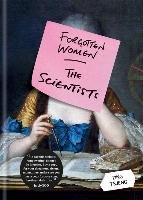 Forgotten Women. The Scientists Tsjeng Zing