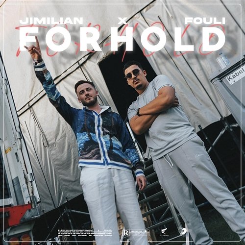 Forhold Jimilian feat. Fouli
