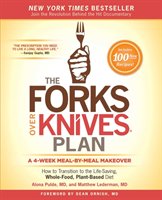 Forks Over Knives Plan Pulde Alona