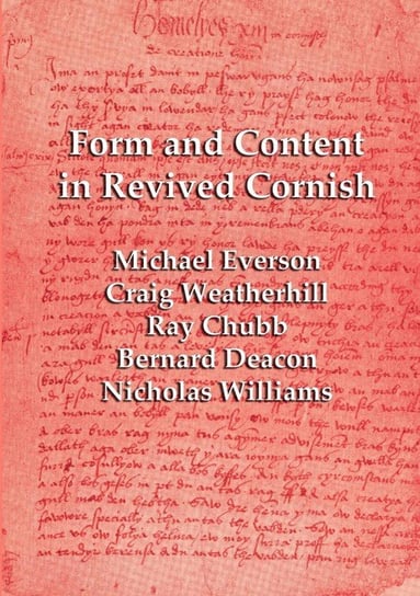 Form and Content in Revived Cornish Everson Michael