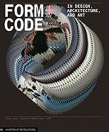 Form+Code in Design, Art, and Architecture Casey Reas Chandler