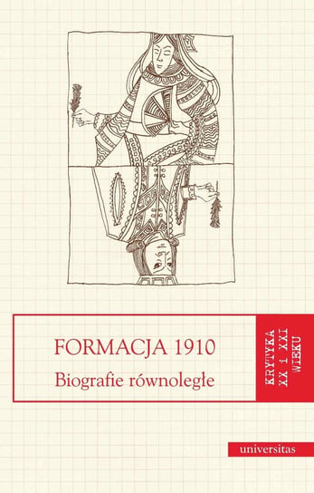 Formacja 1910. Biografie równoległe Biedrzycki Krzysztof, Fazan Jarosław