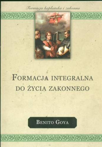 Formacja Integralna do Życia Zakonnego Goya Benito
