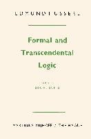 Formal and Transcendental Logic Husserl Edmund