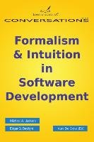 Formalism & Intuition in Software Development Daylight Edgar G., Jackson Michael A.