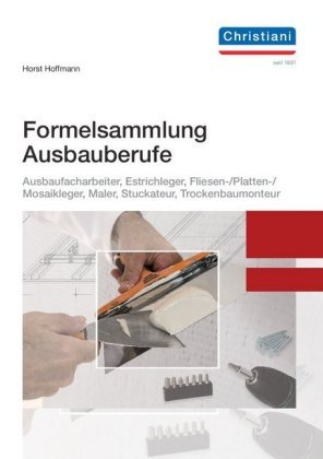 Formelsammlung Christiani, Christiani Paul-Ing. Gmbh&Co. Kg Technisches Lehrinstitut Und Verlag