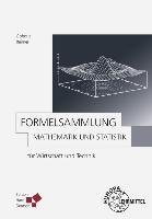 Formelsammlung Mathematik und Statistik Gohout Wolfgang, Reimer Dorothea