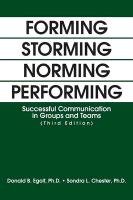 Forming Storming Norming Performing Egolf Donald, Chester Sondra