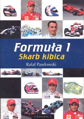 Formuła 1. Skarb kibica 2008 Pawłowski Rafał