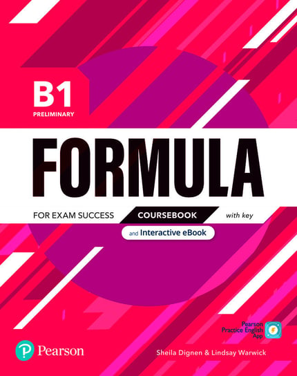 Formula. B1 Preliminary. Coursebook with key with student online resources + App + eBook Dignen Sheila, Warwick Lindsay