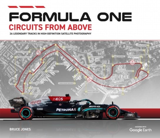 Formula One Circuits from Above 2022 Jones Bruce