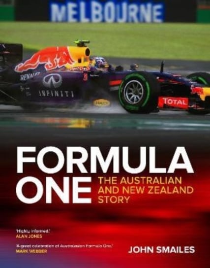 Formula One. The Australian and New Zealand Story John Smailes