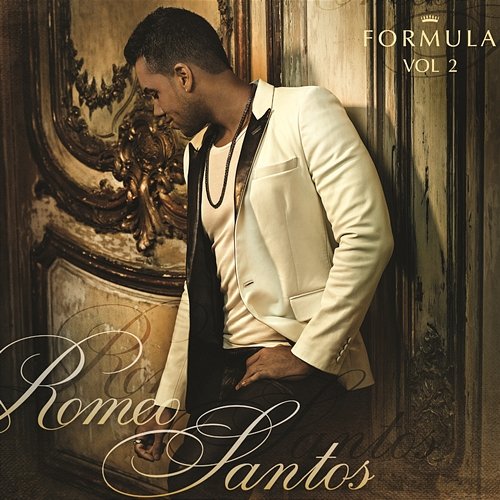 Fórmula, Vol. 2 (Clean Version) Romeo Santos