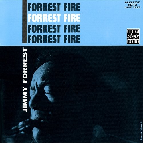 Forrest Fire Jimmy Forrest