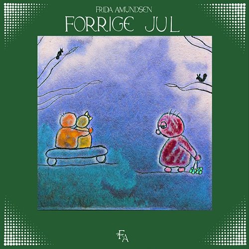 Forrige jul Frida Amundsen