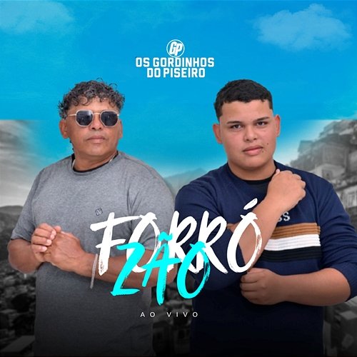 Forrozão Os Gordinhos do Piseiro