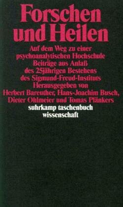 Forschen und Heilen Suhrkamp Verlag Ag, Suhrkamp