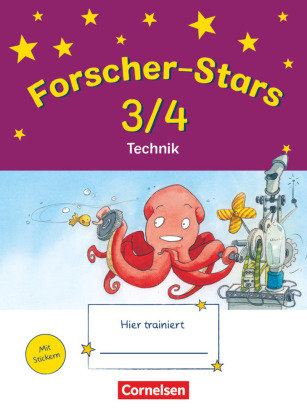 Forscher-Stars 3./4. Schuljahr. Technik Oldenbourg Schulbuchverl., Oldenbourg Schulbuchverlag