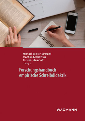 Forschungshandbuch empirische Schreibdidaktik Waxmann Verlag Gmbh, Waxmann
