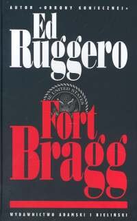 Fort Bragg Ruggero Ed