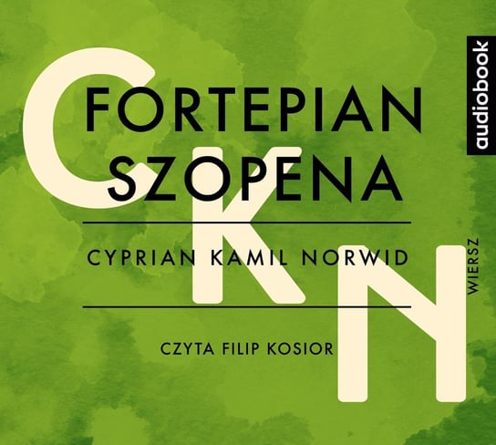 Fortepian Chopina Norwid Cyprian Kamil