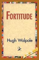 Fortitude Walpole Hugh