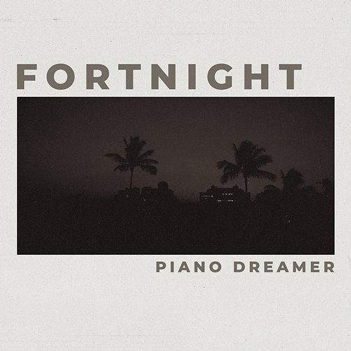 Fortnight Piano Dreamer