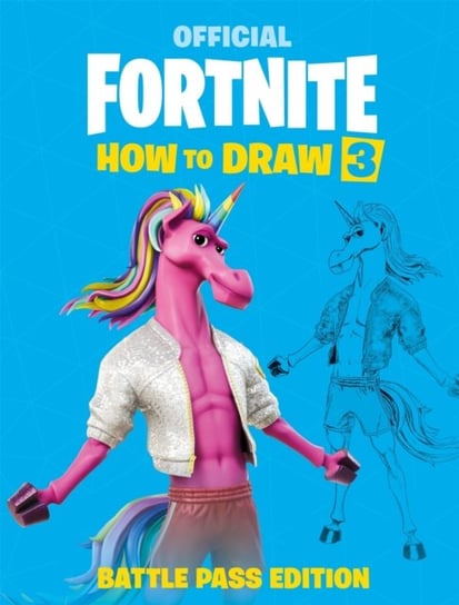 FORTNITE Official: How to Draw Volume 3 Epic Games