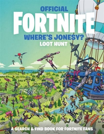 FORTNITE Official: Wheres Jonesy?: Loot Hunt Epic Games