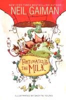 Fortunately, the Milk Gaiman Neil