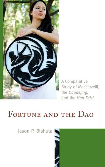 Fortune and the Dao Blahuta Jason P.