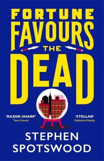 Fortune Favours the Dead Stephen Spotswood