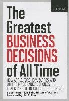 Fortune: The Greatest Business Decisions of All Time Hachette Book Group Usa