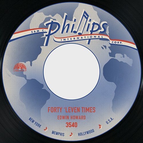 Forty 'Leven Times / More Pretty Girls Than One Edwin Howard