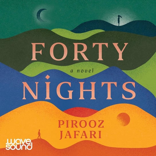 Forty Nights - audiobook Pirooz Jafari