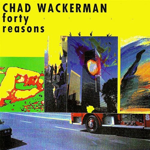 Forty Reasons Chad Wackerman