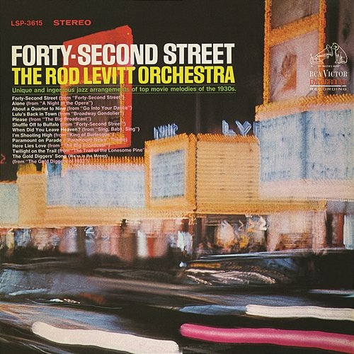 Forty-Second Street The Rod Levitt Orchestra