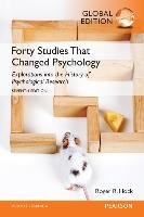 Forty Studies That Changed Psychology Hock Roger R.